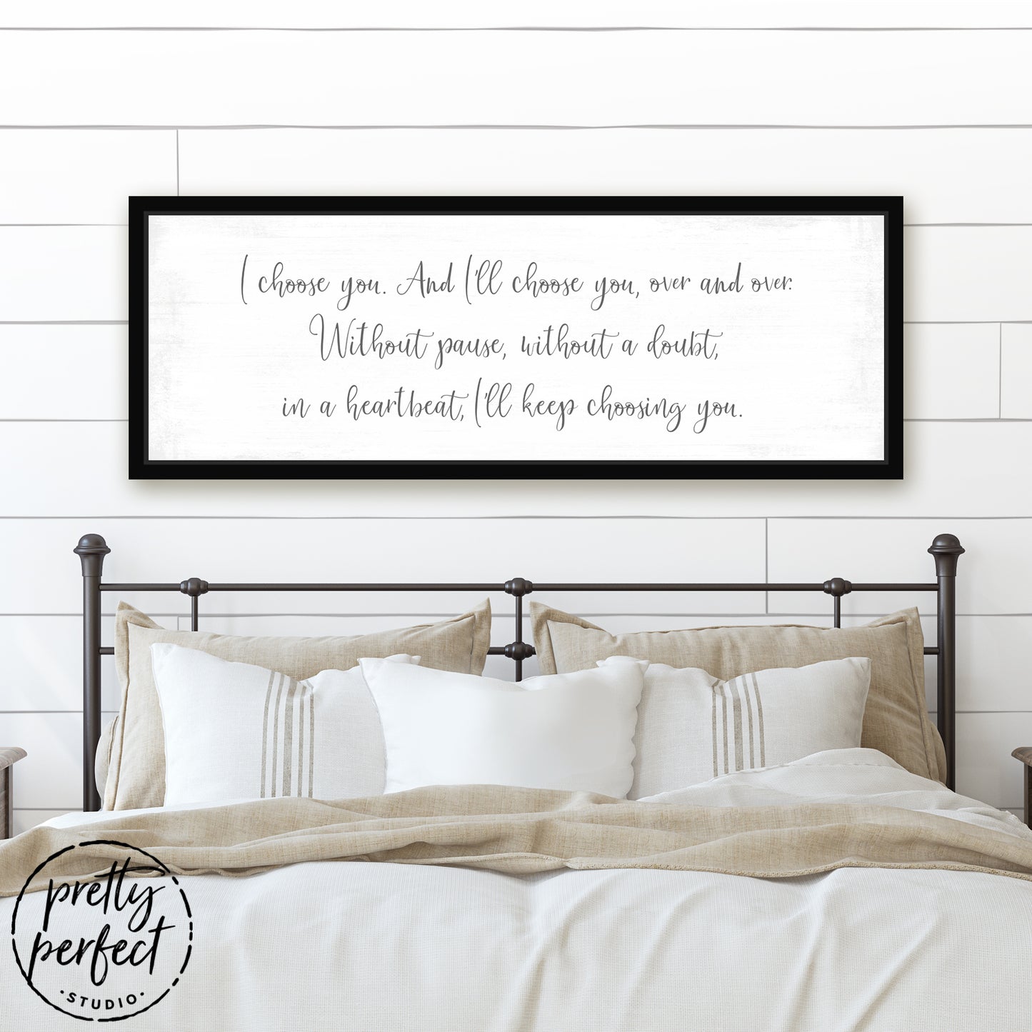 I'd Choose You Quote Sign