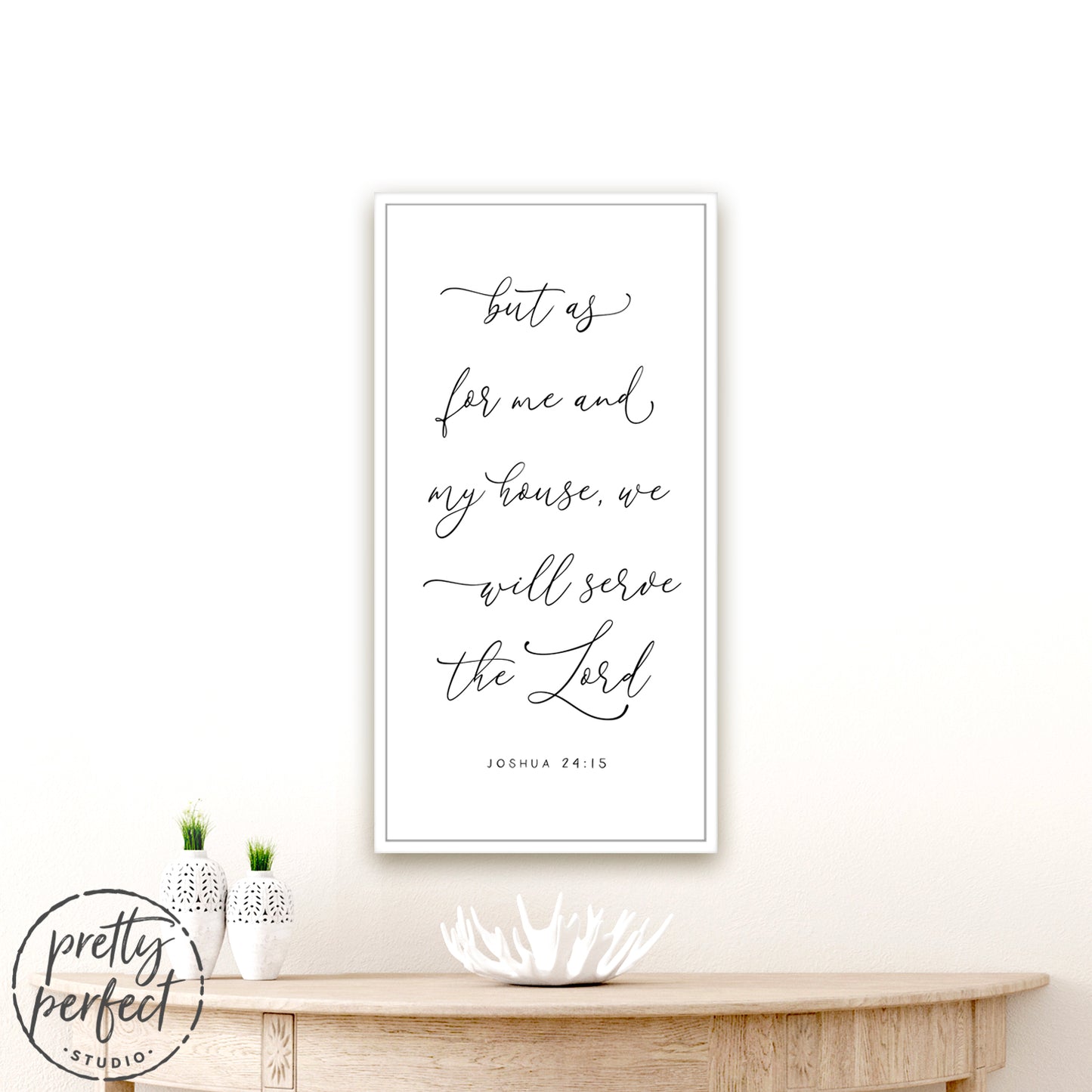 But As For Me And My House We Will Serve The Lord Canvas Sign