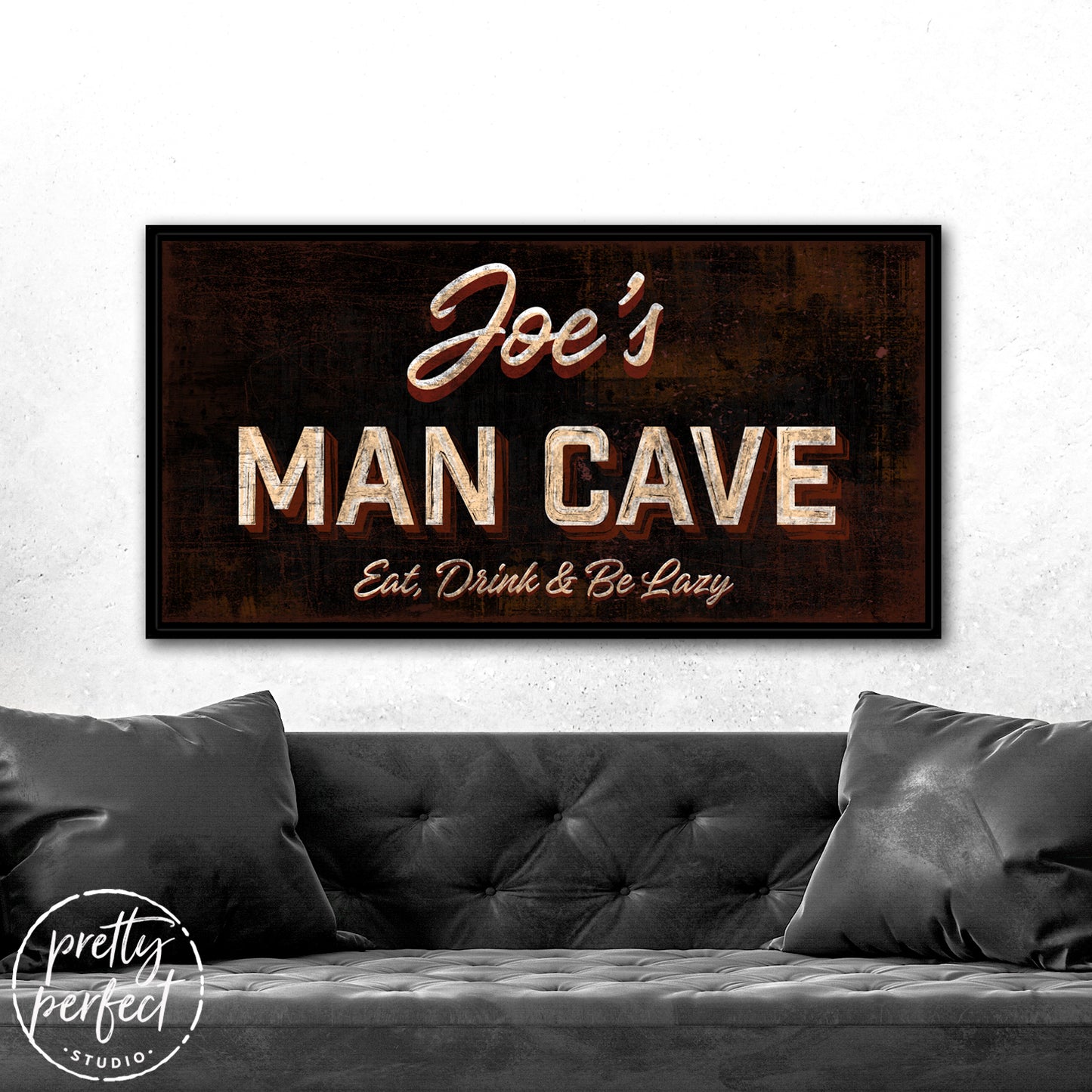 Man Cave Sign - Eat, Drink, & Be Lazy