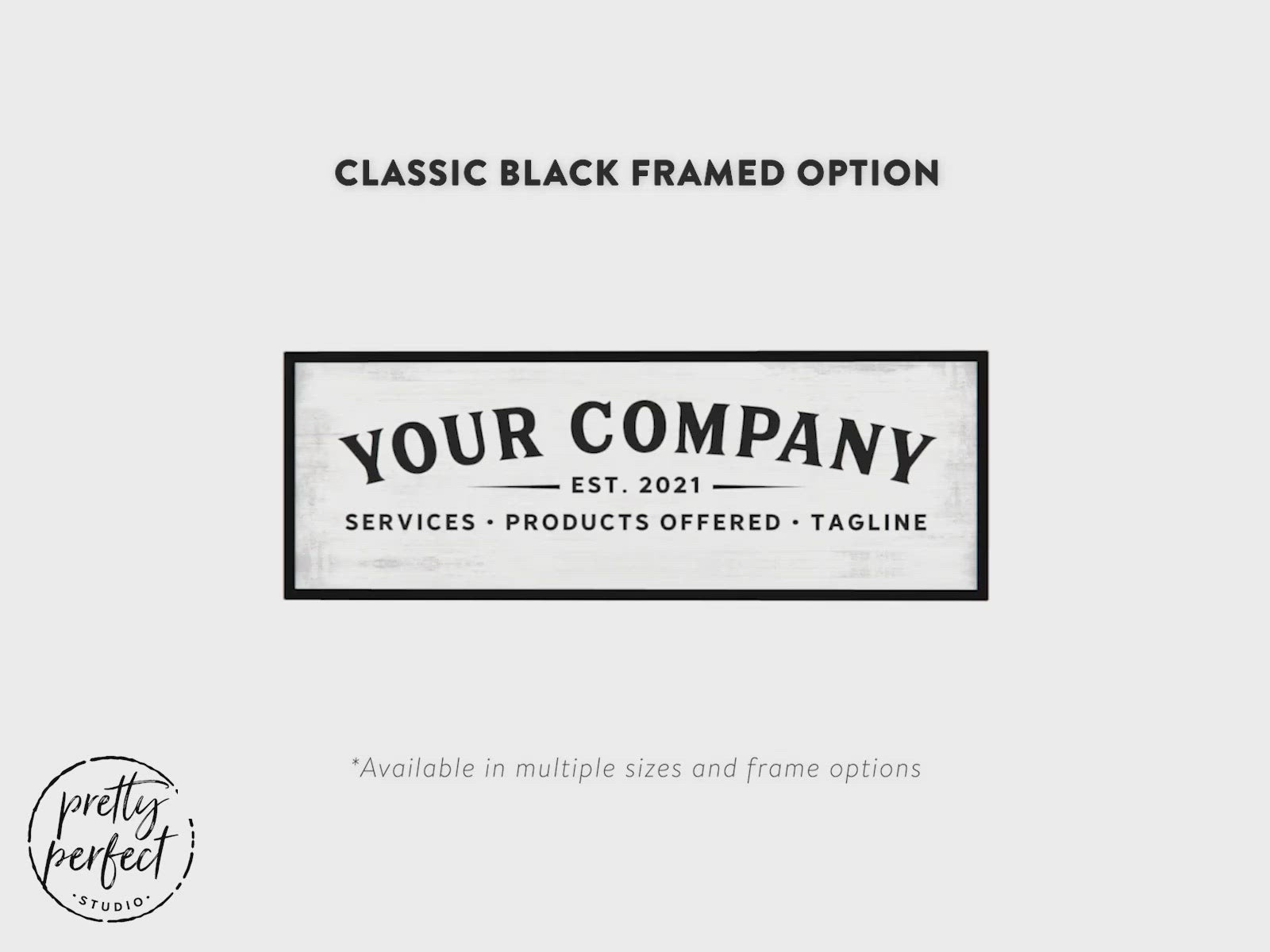 Custom Business Sign With Tagline and Date Product Video - Pretty Perfect Studio