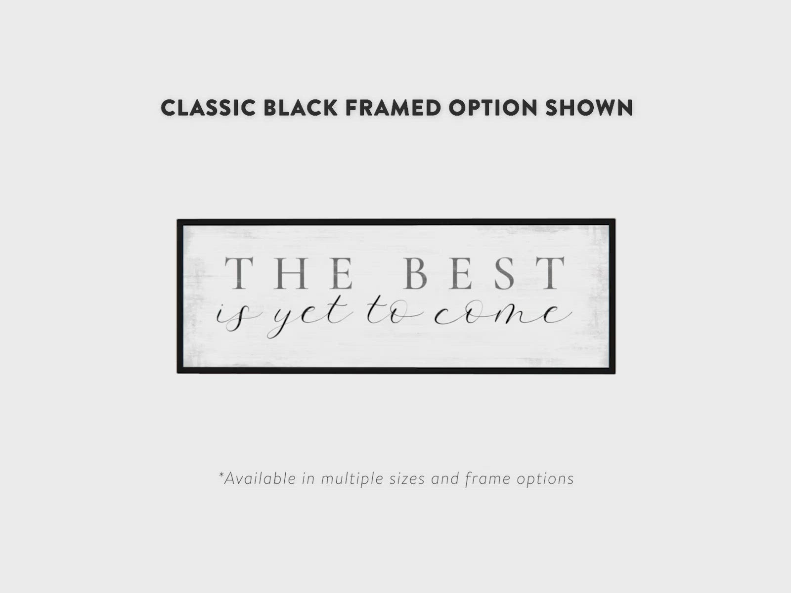 The Best Is Yet To Come Sign Video - Pretty Perfect Studio