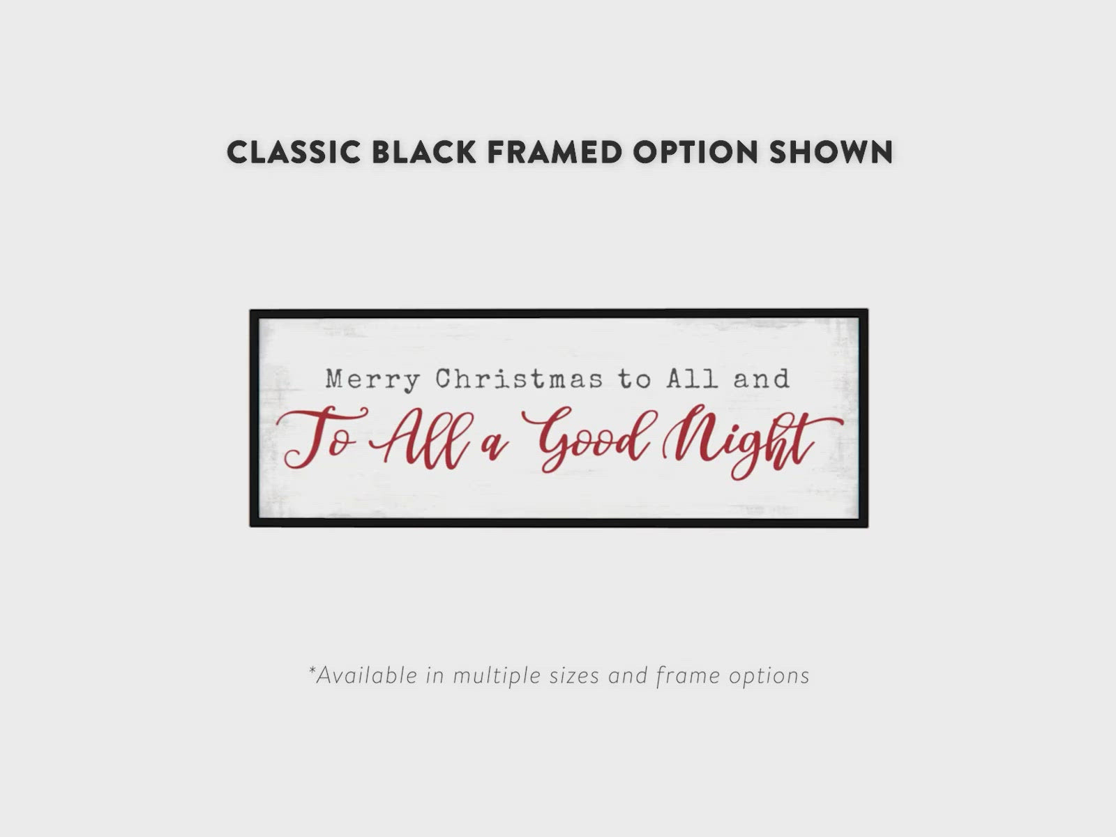 Merry Christmas to All And To All A Good Night Wall Art Product Display - Pretty Perfect Studio