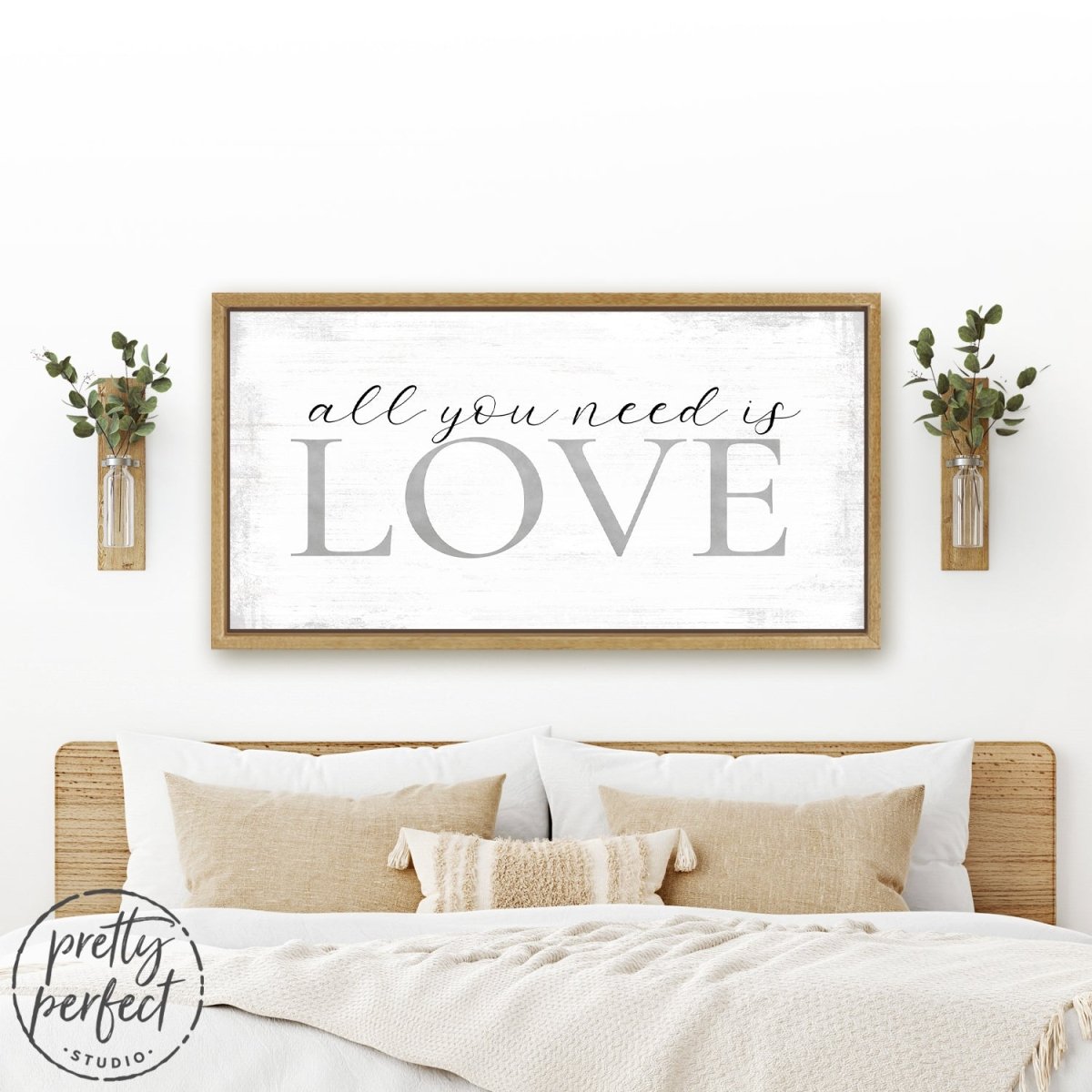 All You Need Is Love Canvas Wall Art Over Bed - Pretty Perfect Studio