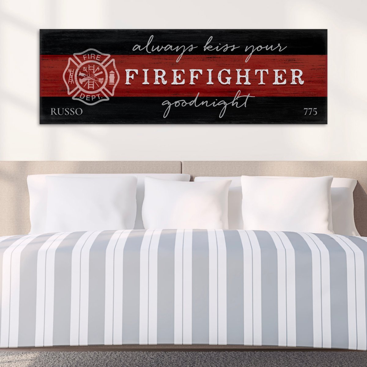 Always Kiss Your Firefighter Goodnight Custom Wall Art - Pretty Perfect Studio