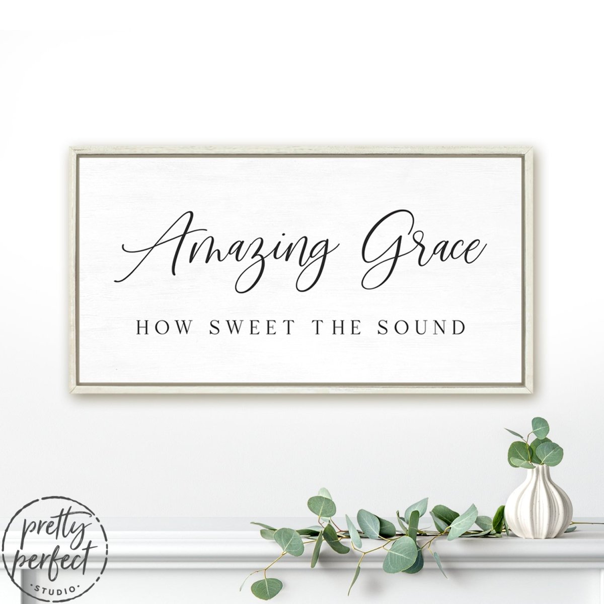 Amazing Grace, How Sweet The Sound Christian Wall Art In Living Room - Pretty Perfect Studio