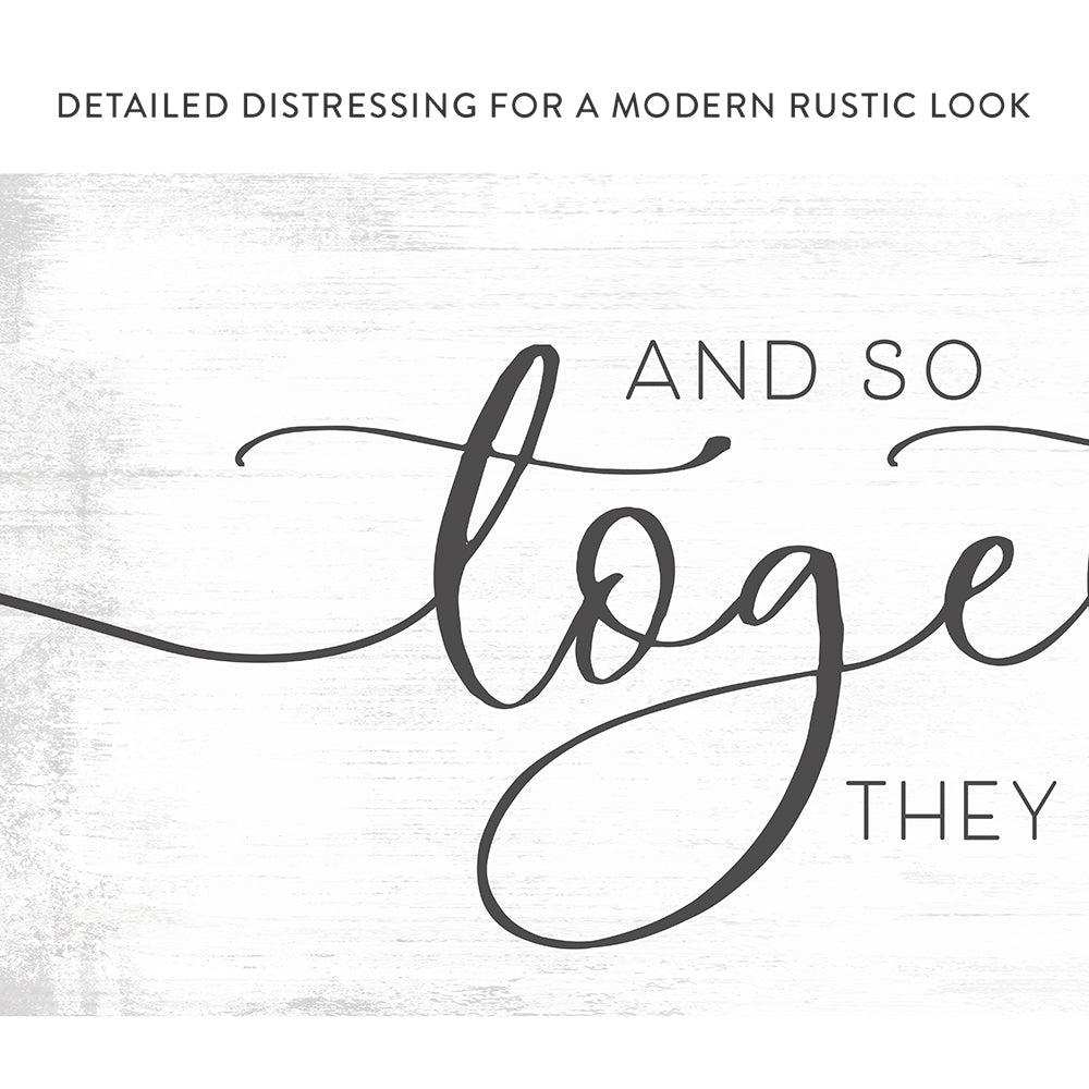 And So Together They Built A Life They Loved Canvas Wall Art With Modern Rustic Look - Pretty Perfect Studio