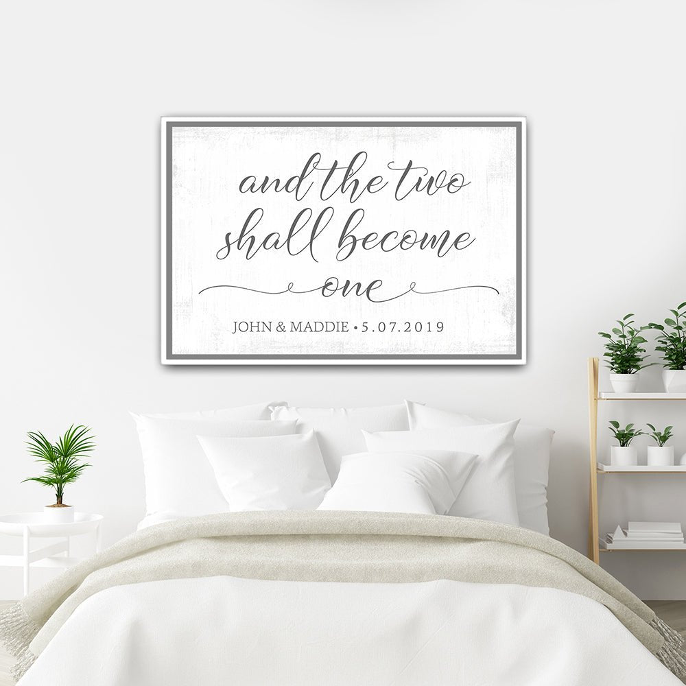 And the Two Shall Become One Canvas Sign Above Bed - Pretty Perfect Studio