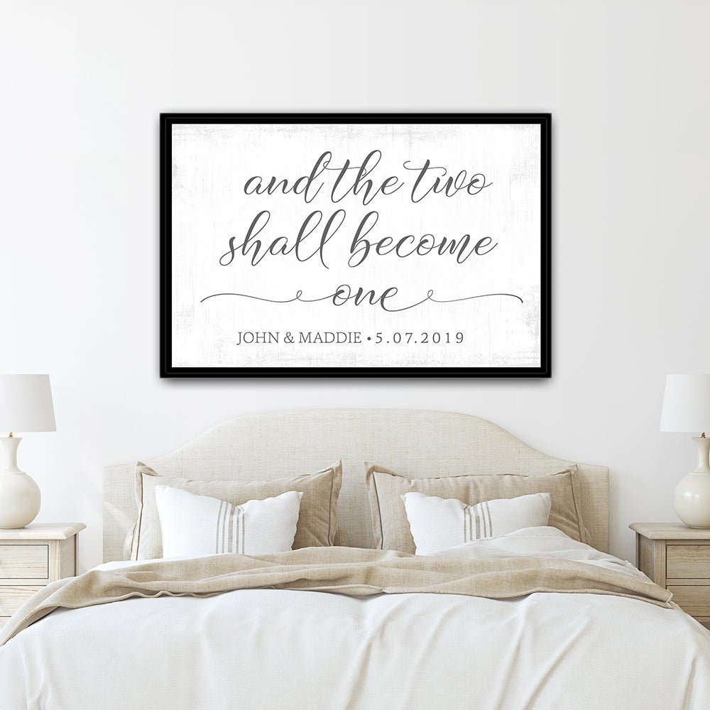 And the Two Shall Become One Canvas Sign Above Bed - Pretty Perfect Studio
