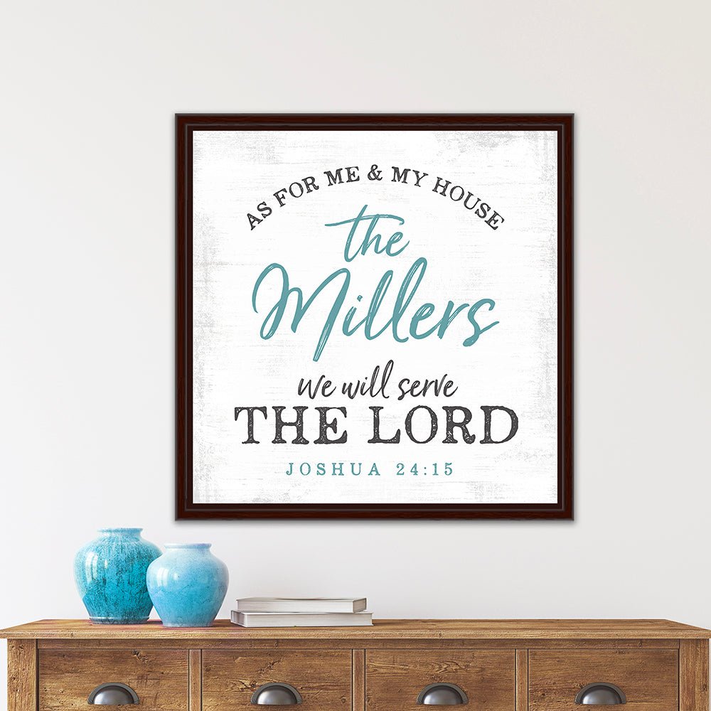 As For Me And My House We Will Serve The Lord Wall Art - Pretty Perfect Studio