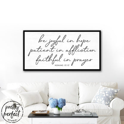 Be Joyful In Hope Sign Hanging on Wall Above Couch – Pretty Perfect Studio