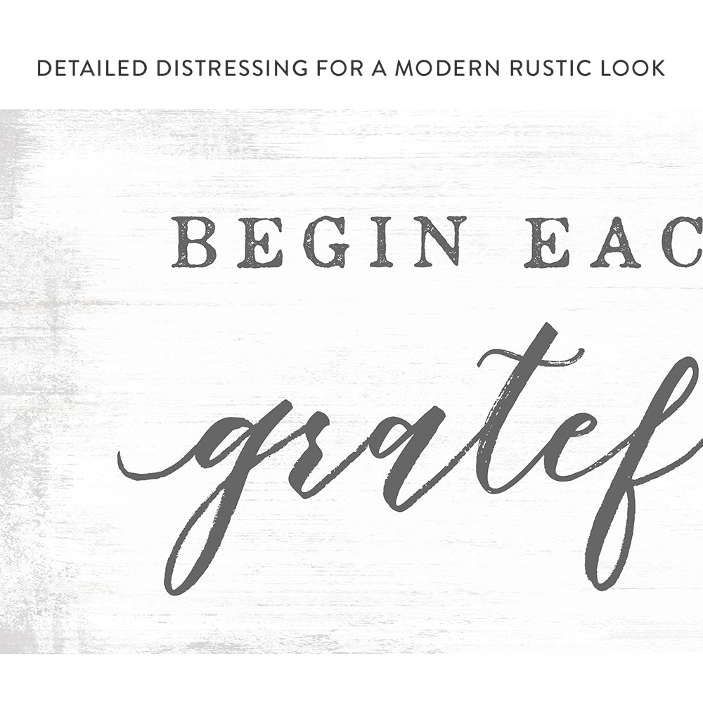 Begin Each Day With a Grateful Heart Canvas Wall Art - Pretty Perfect Studio