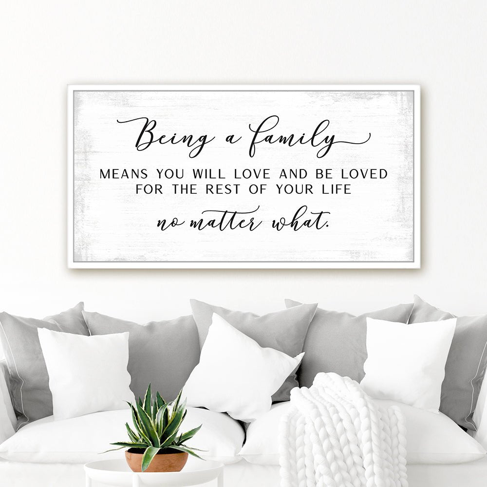 Being a Family Means Sign in Family Room - Pretty Perfect Studio
