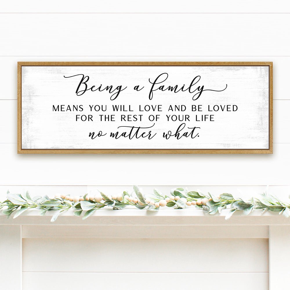 Being a Family Means Sign in Entryway - Pretty Perfect Studio