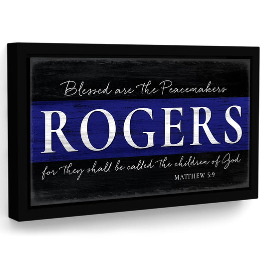 Blessed Are The Peacemakers Personalized Police Officer Sign - Pretty Perfect Studio