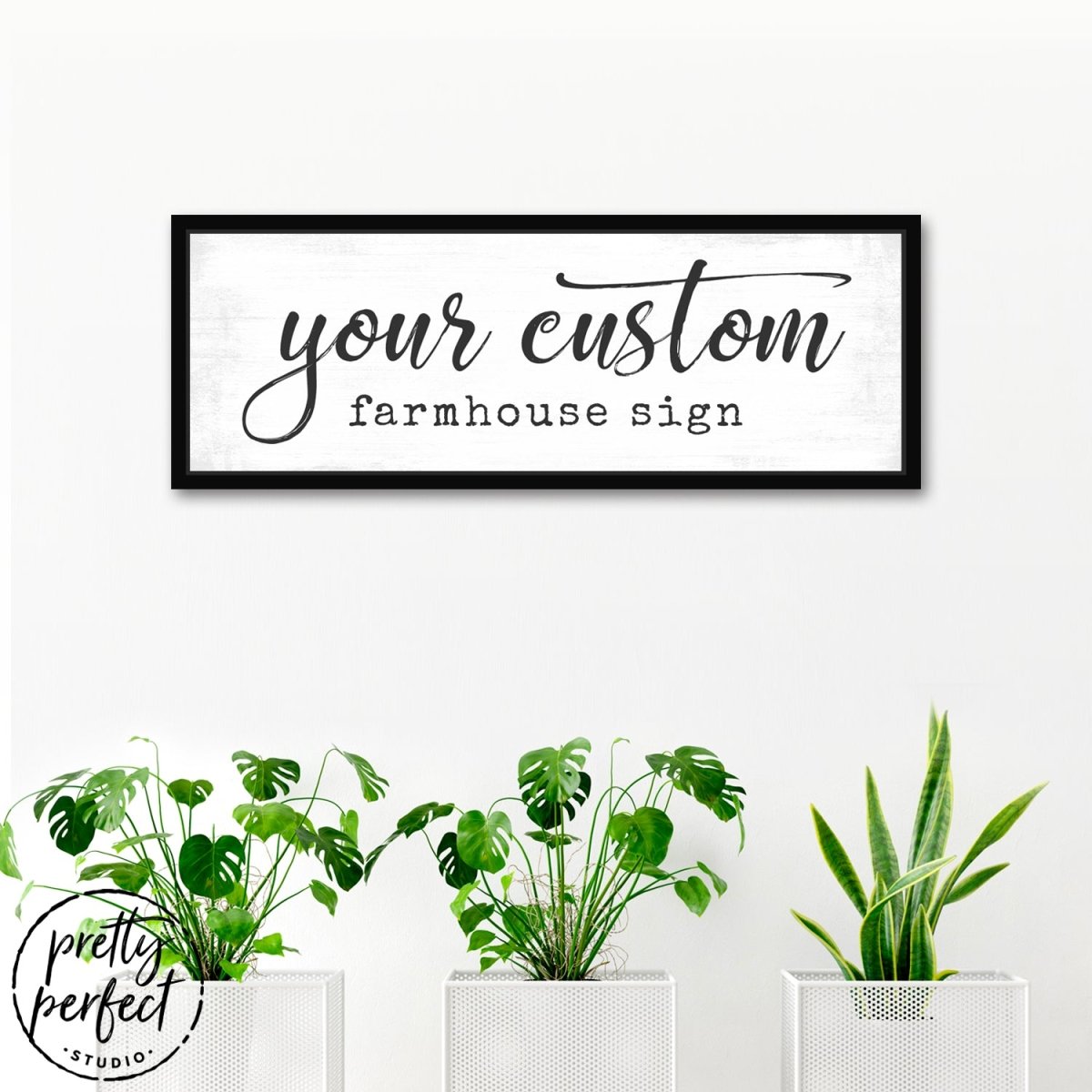 Custom Farmhouse Personalized Sign in Entryway Above Desk - Pretty Perfect Studio