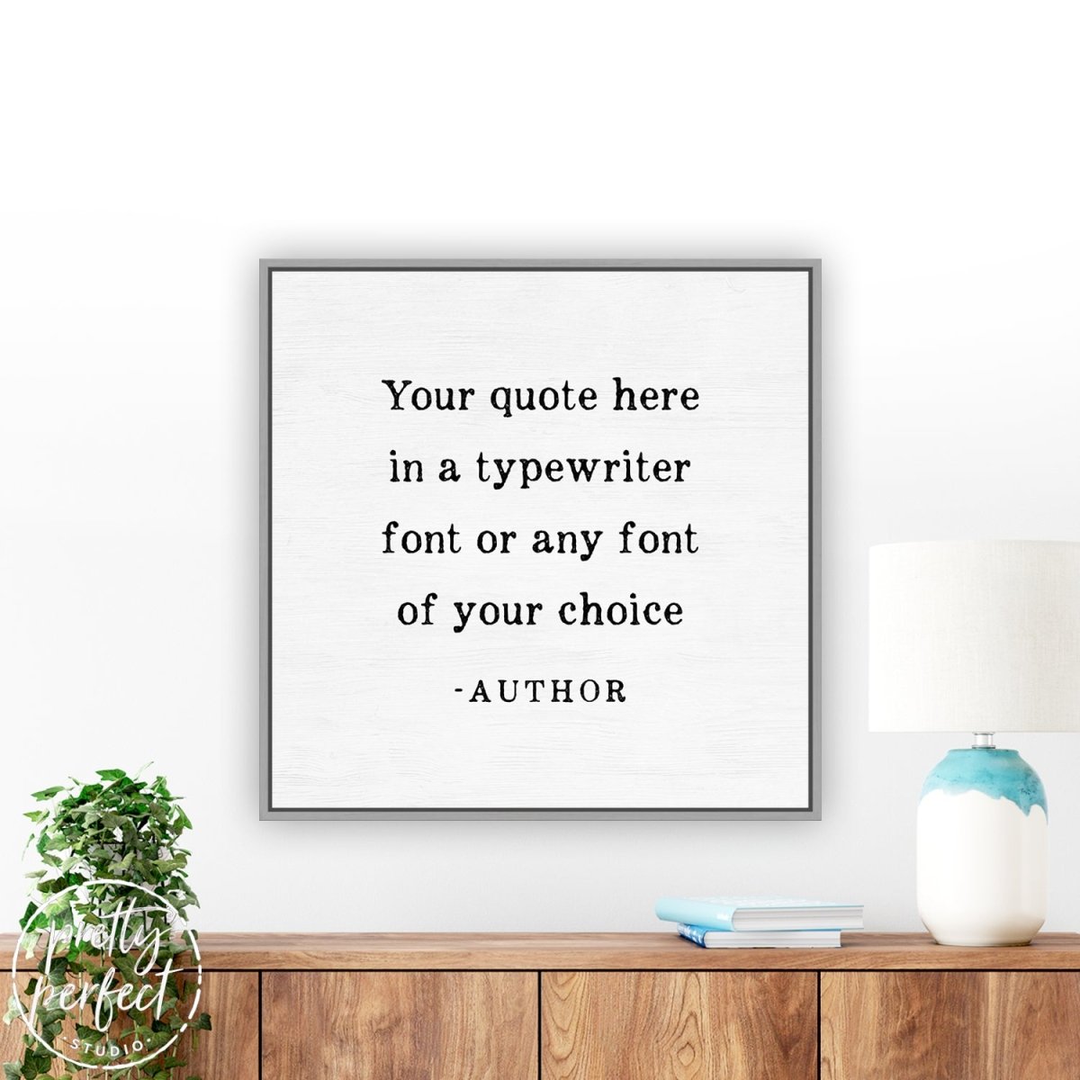 Personalized Typewriter Quote Sign freeshipping - Pretty Perfect Studio