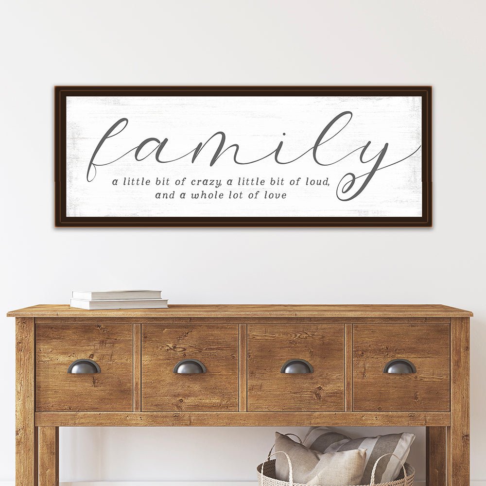 Family A Little Bit Of Crazy Sign Above Table - Pretty Perfect Studio