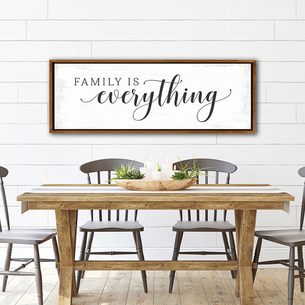 Family Is Everything Canvas Sign in Dining Room - Pretty Perfect Studio