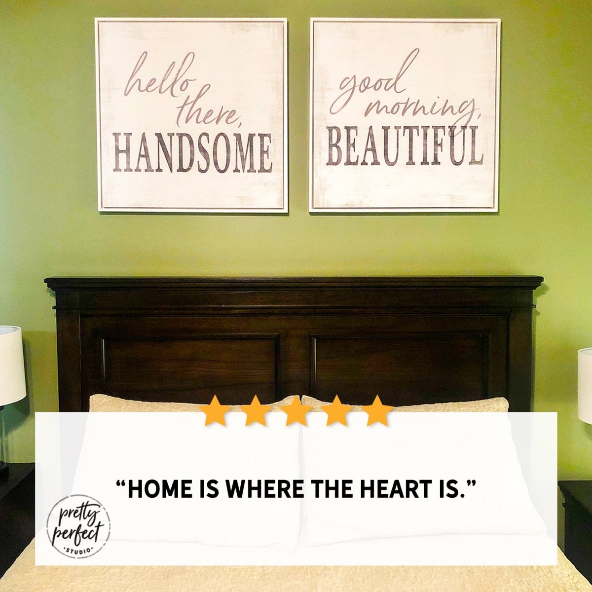 Customer product review for hello there handsome good morning beautiful sign by Pretty Perfect Studio