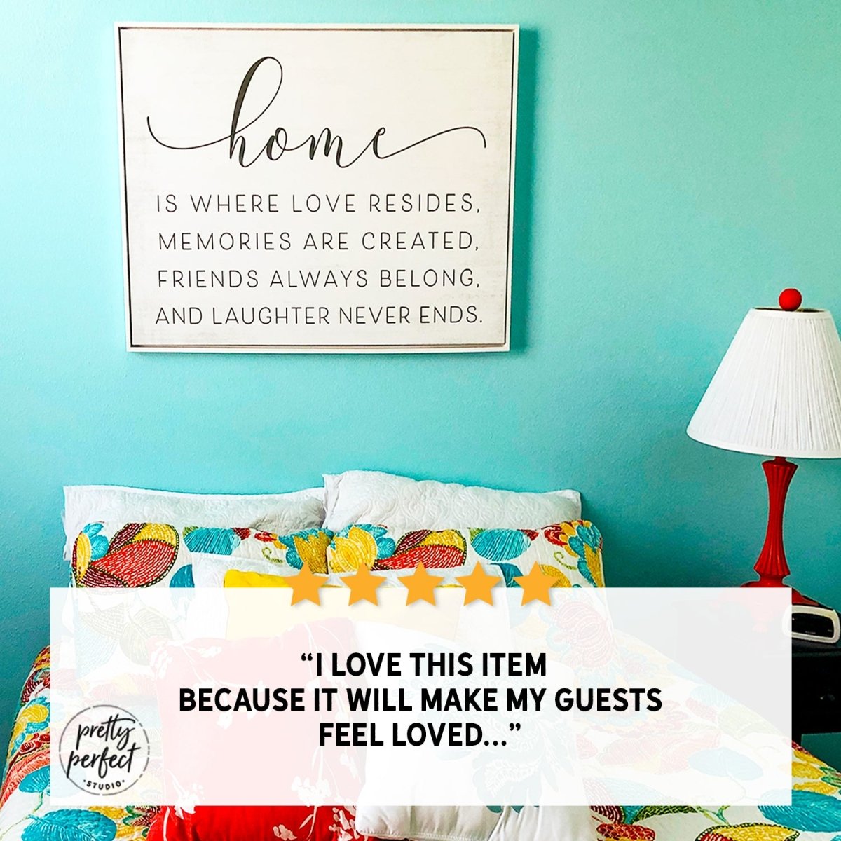 Customer product review for home is where love resides sign by Pretty Perfect Studio