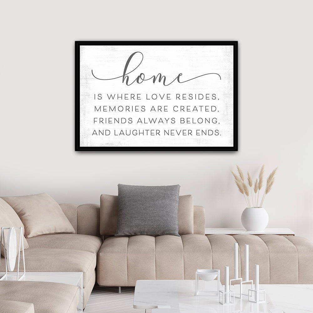 Home Is Where Love Resides Sign Above Couch - Pretty Perfect Studio