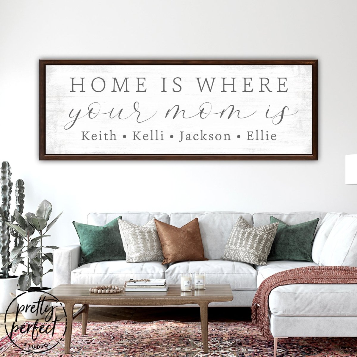 Home Is Where Your Mom Is Sign - Pretty Perfect Studio