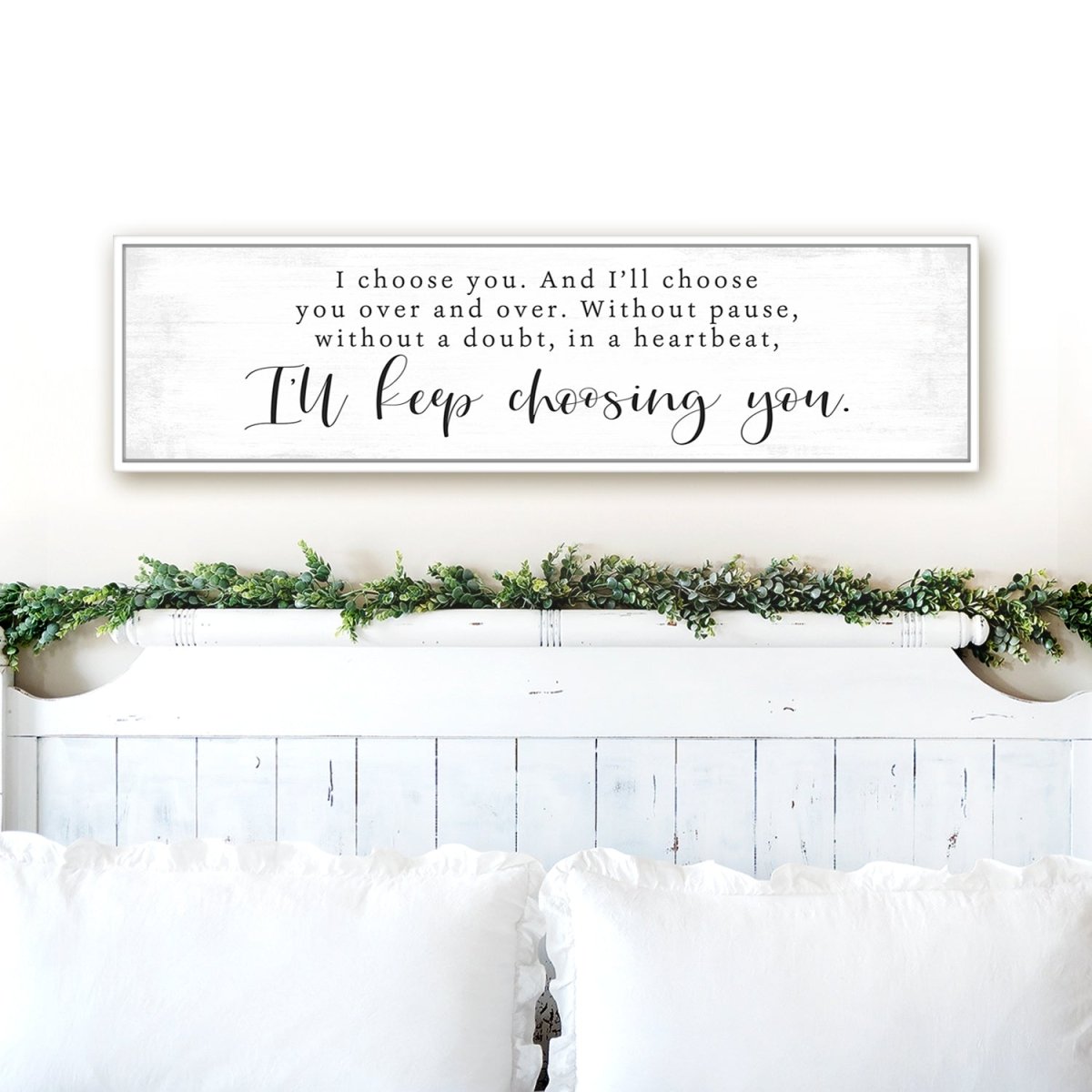 I Choose You Wall Decor Hanging on Wall Above Bed - Pretty Perfect Studio