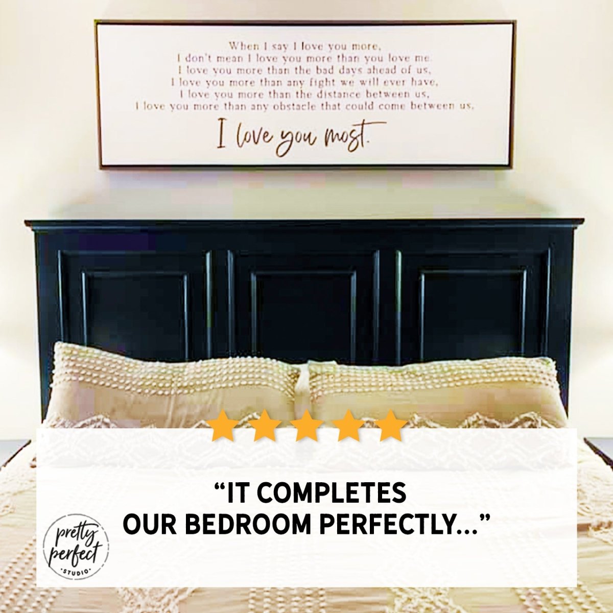 Customer product review for i love you more sign by Pretty Perfect Studio