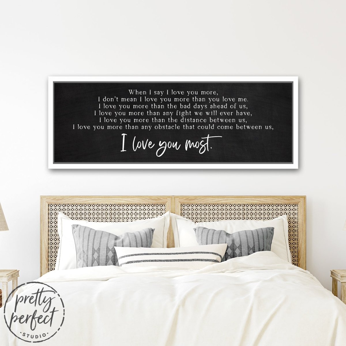 I Love You More Canvas Sign