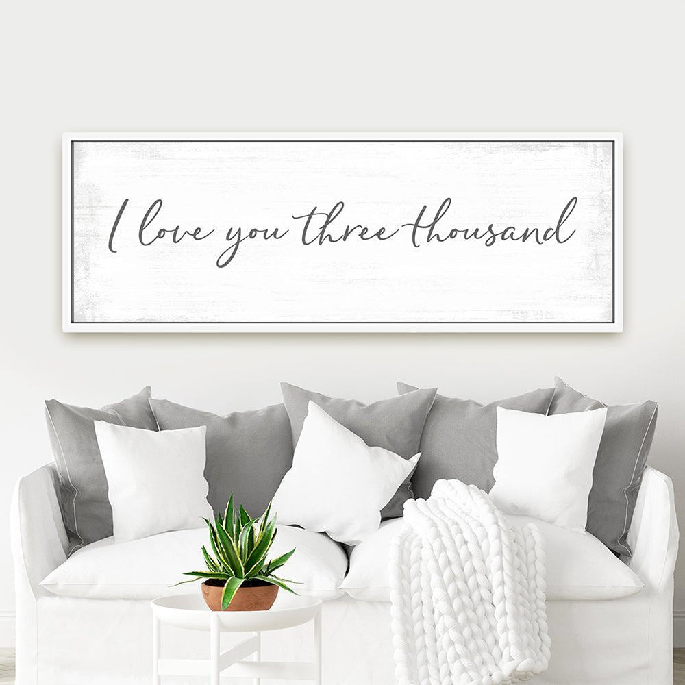 I Love You Three Thousand Sign | I Love You 3000 Wall Art Above Couch - Pretty Perfect Studio