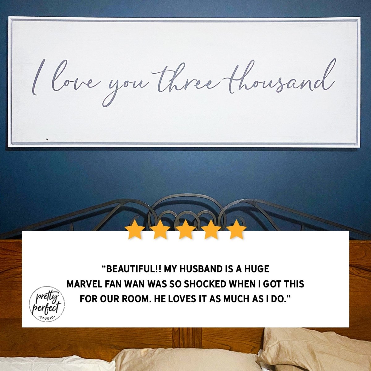 Customer product review for i love you three thousand sign by Pretty Perfect Studio