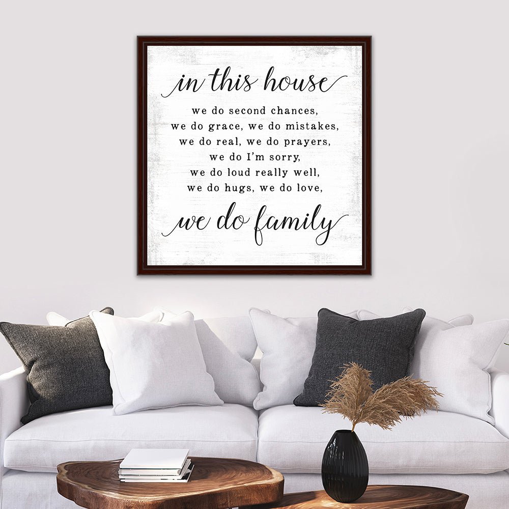 In This House We Do Second Chances Sign Above Couch - Pretty Perfect Studio