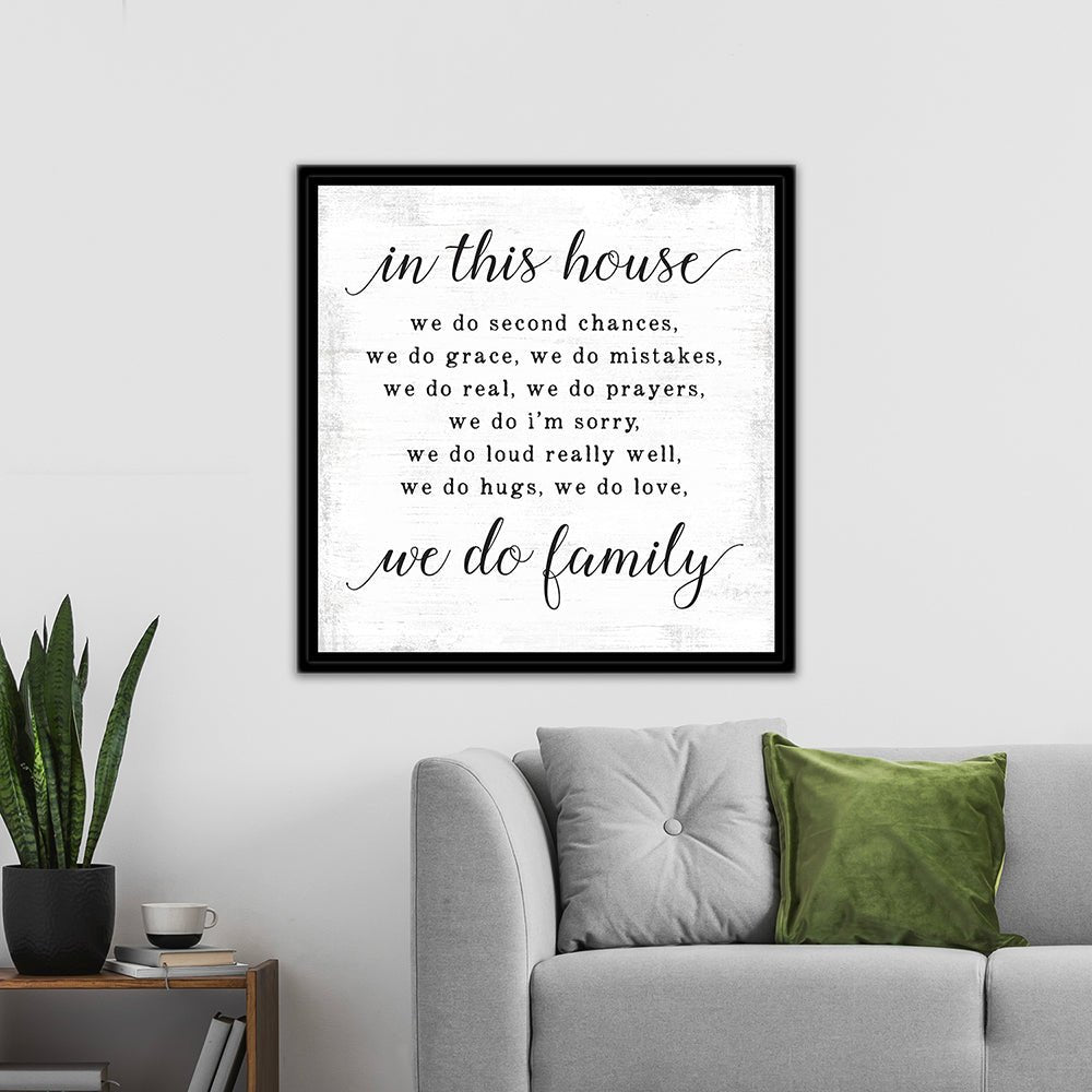 In This House We Do Second Chances Sign Above Couch - Pretty Perfect Studio