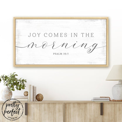 Joy Comes In The Morning Sign Above Entryway Table - Pretty Perfect Studio