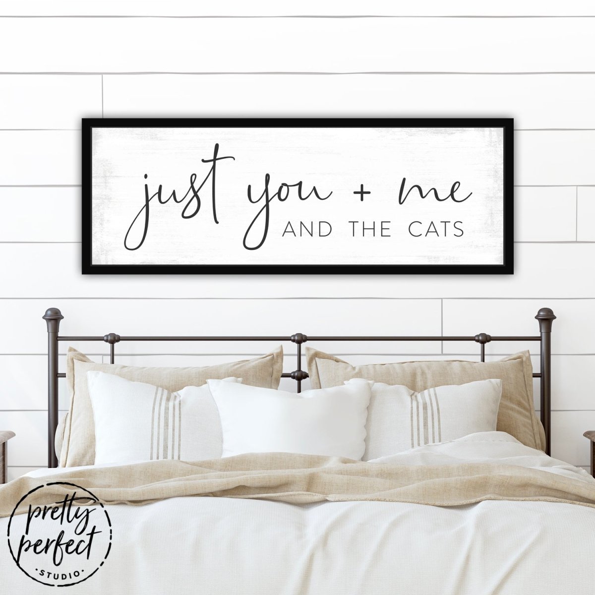 Just You Me And The Cats Canvas Sign Above Bed - Pretty Perfect Studio