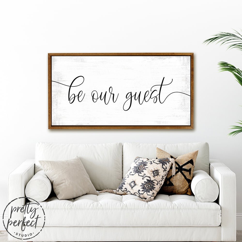Large Be Our Guest Family Room Sign - Pretty Perfect Studio