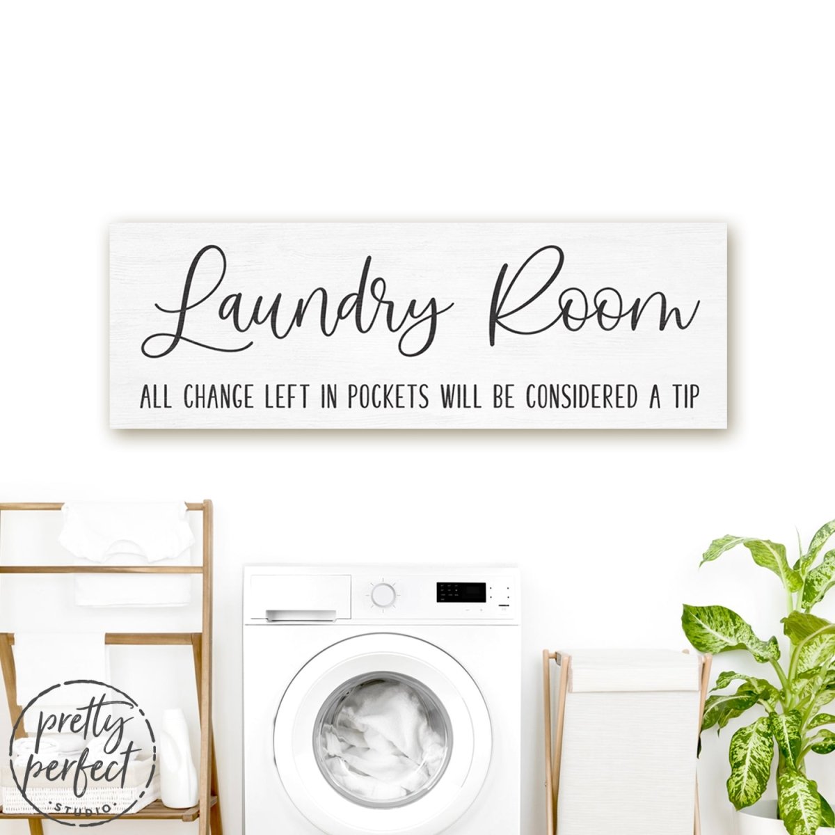 Laundry Room Change Sign In Laundry Room - Pretty Perfect Studio