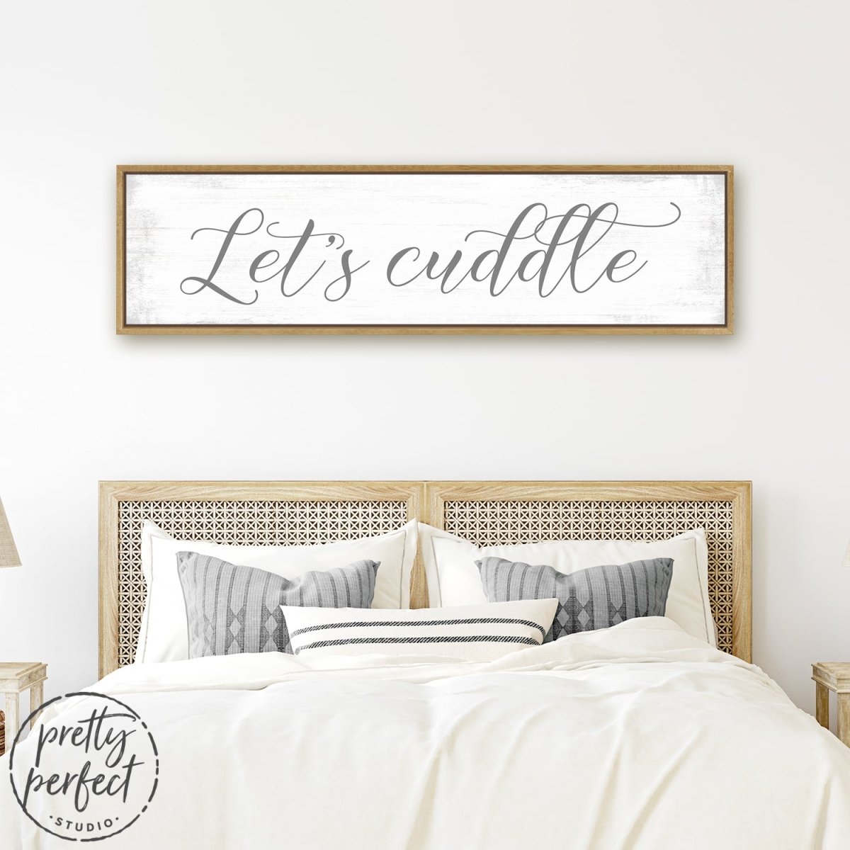 Let's Cuddle Sign for Couples Above Bed - Pretty Perfect Studio