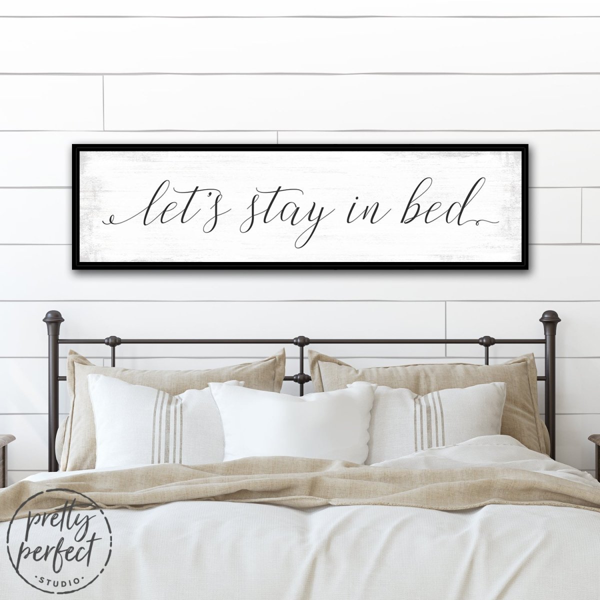 Let's Stay In Bed Sign Above Bed - Pretty Perfect Studio