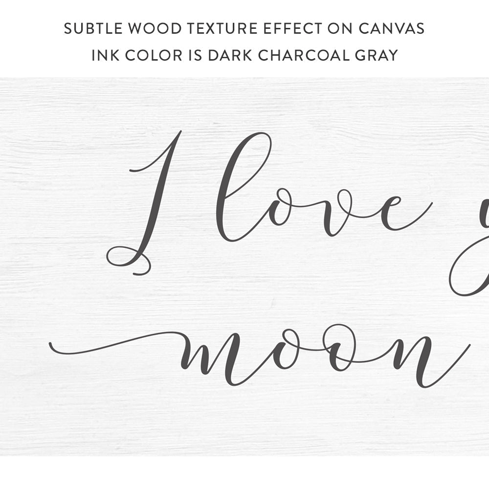 Love You To The Moon And Back Sign Above Bed - Pretty Perfect Studio