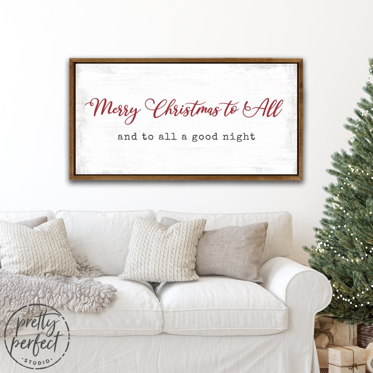 Merry Christmas to All And To All A Good Night Sign in Living Room - Pretty Perfect Studio