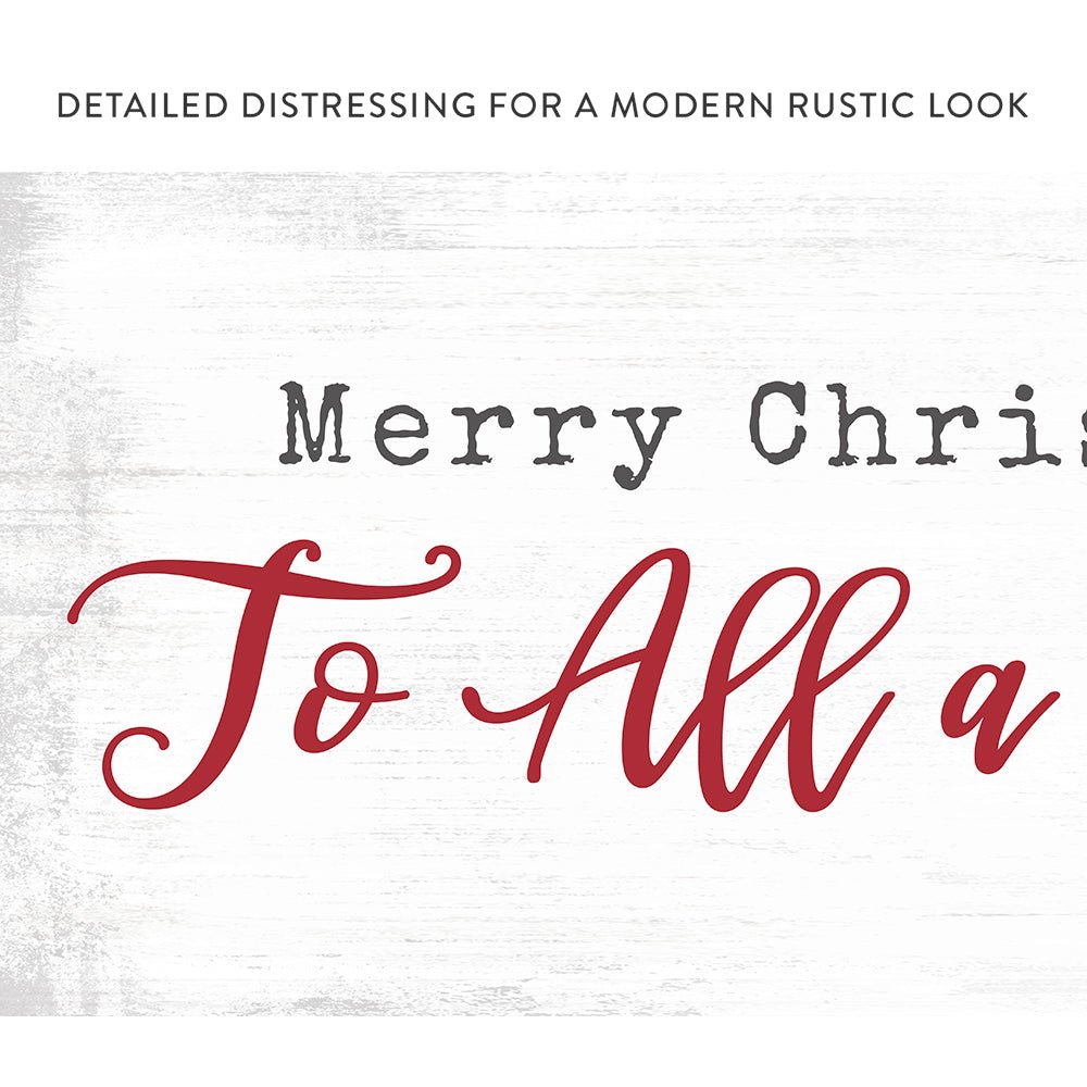 Merry Christmas to All And To All A Good Night Wall Art Features a Rustic Look - Pretty Perfect Studio