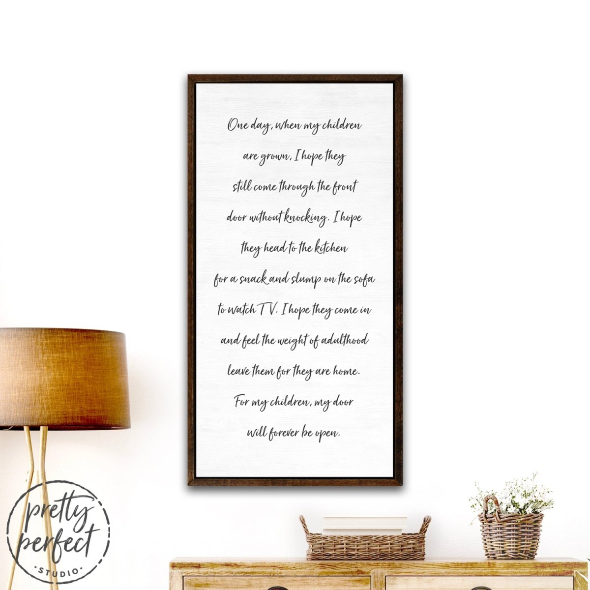 One Day When My Children Are Grown Canvas Sign Hanging on Wall In Living Room - Pretty Perfect Studio