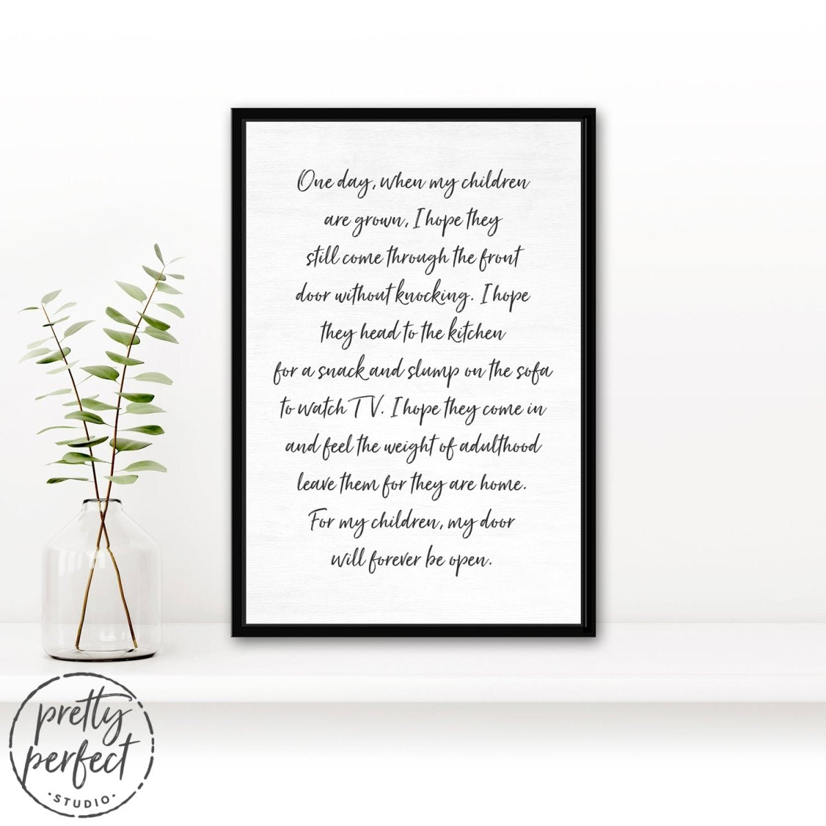 One Day When My Children Are Grown Canvas Wall Decor - Pretty Perfect Studio