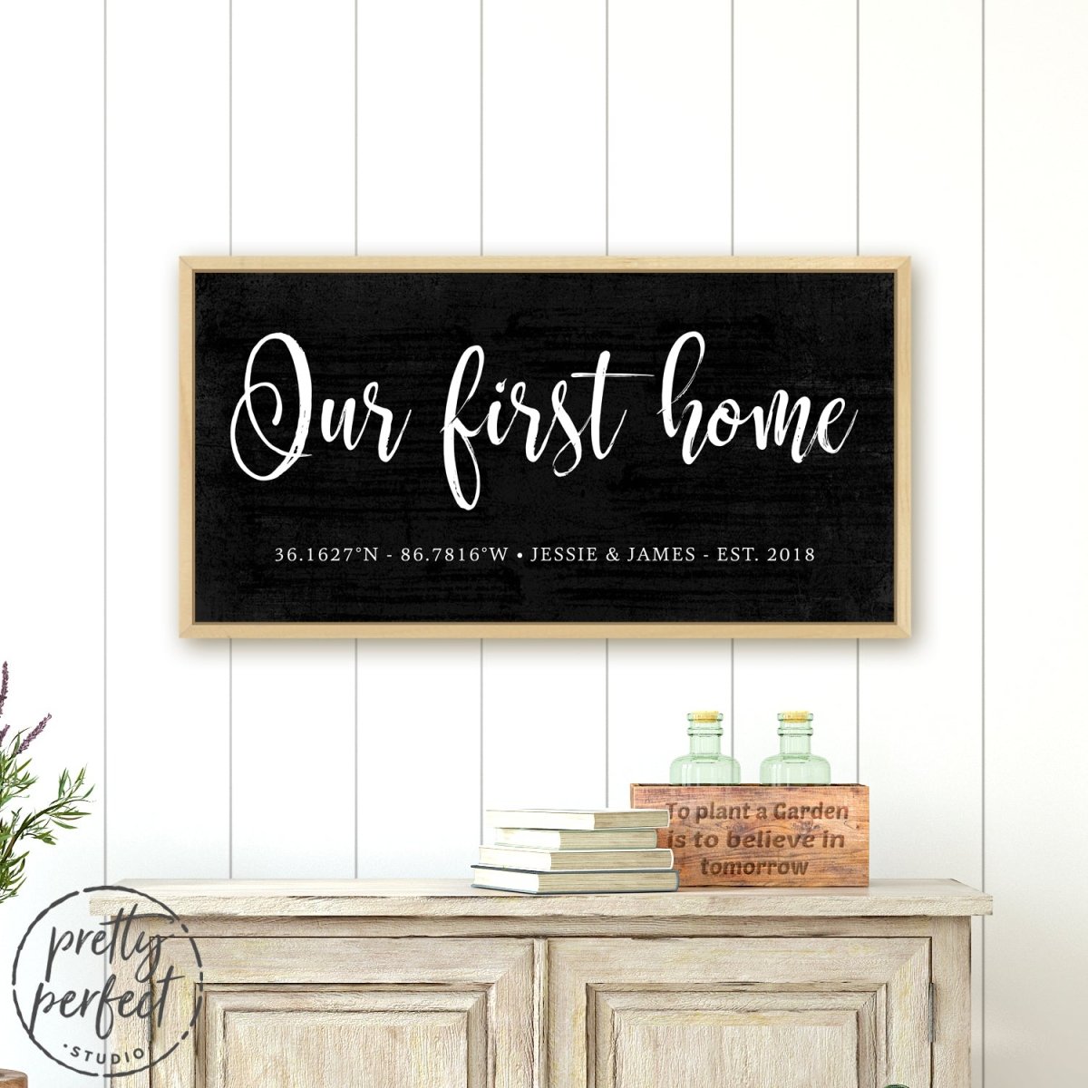 Our First Home Personalized Sign With Name and Established Date Above Entryway Table - Pretty Perfect Studio