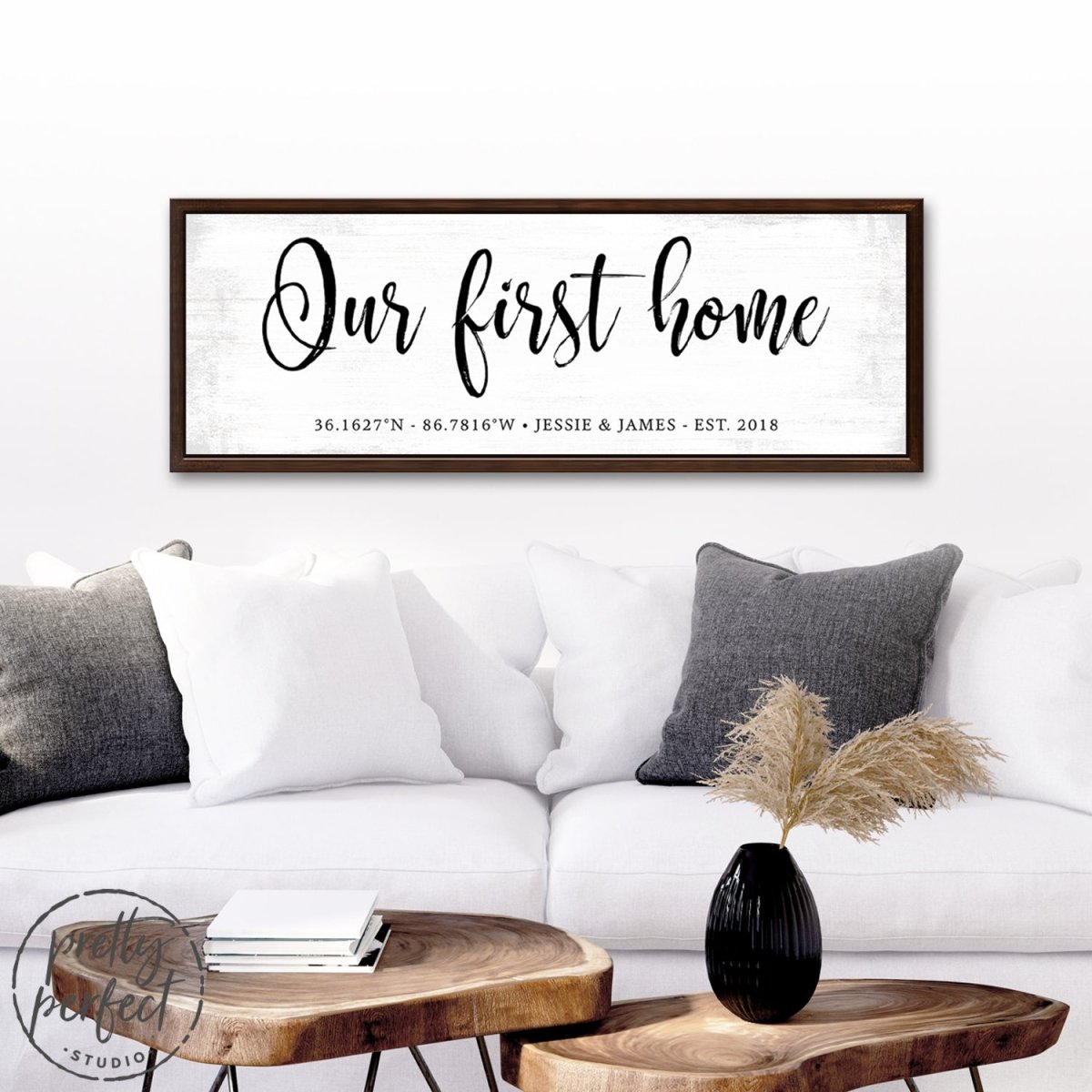 Our First Home Sign Personalized with Coordinates, Name & Established Date Above Couch - Pretty Perfect Studio