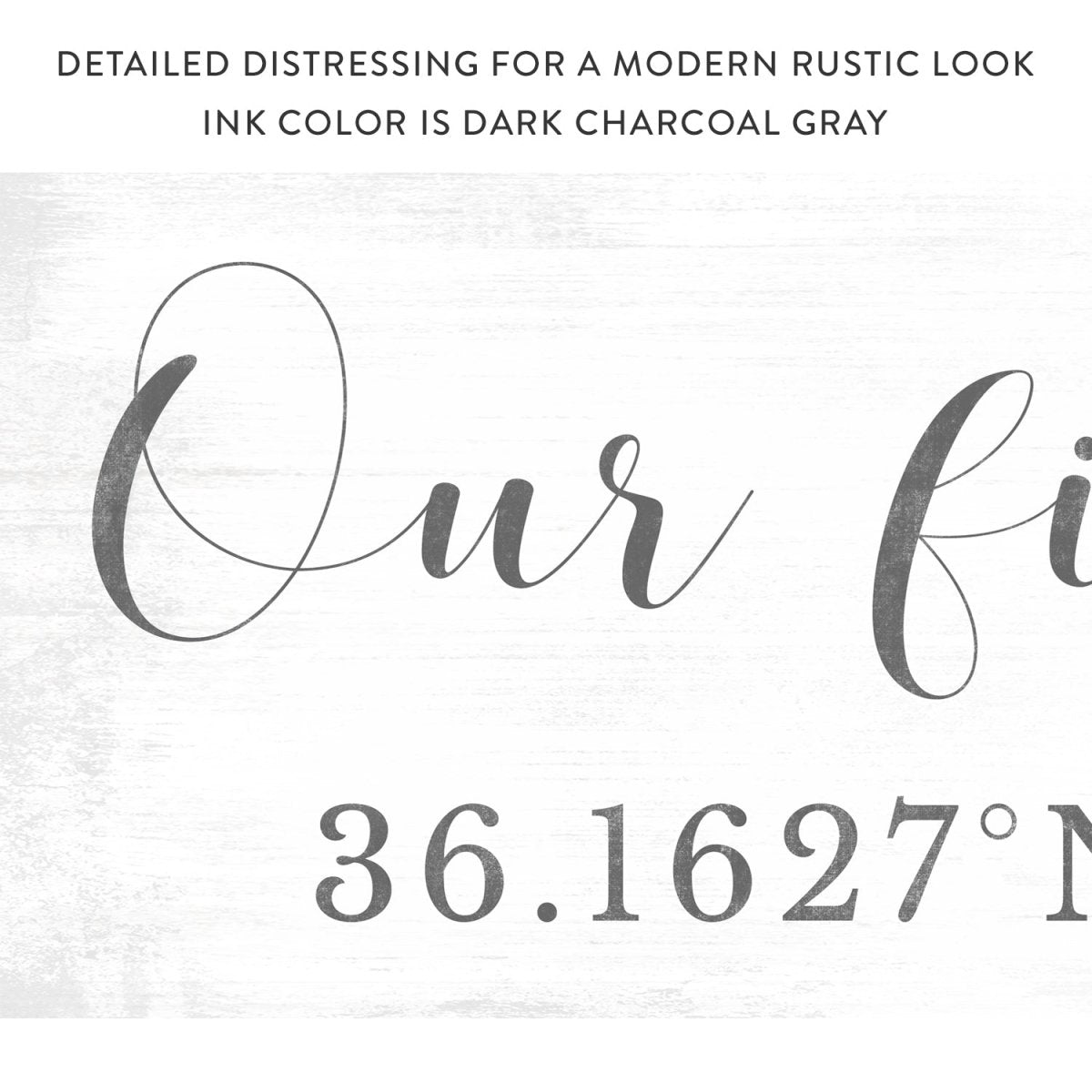 Our First Home Sign With GPS Coordinates With Distressed Rustic Look - Pretty Perfect Studio