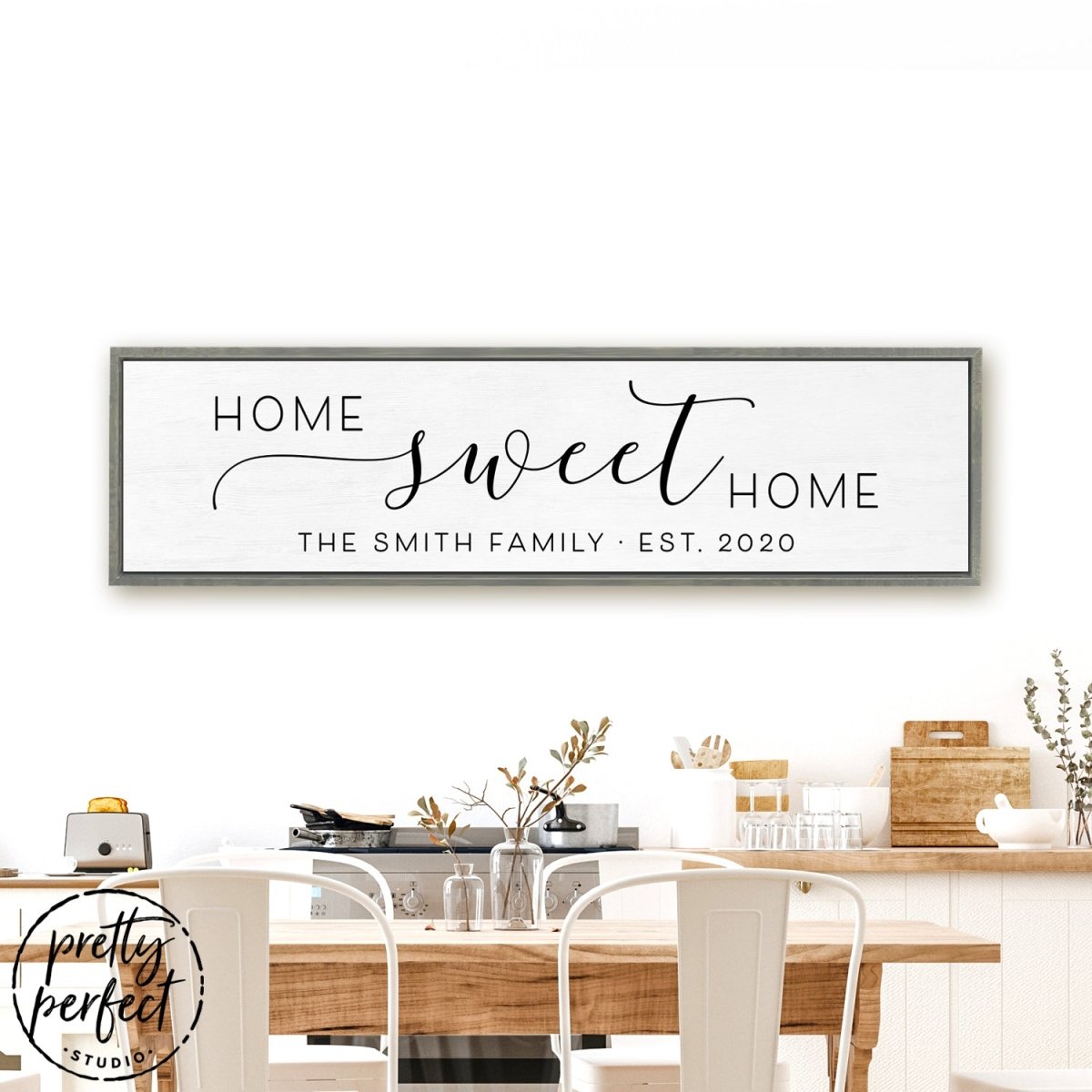 Personalized Home Sweet Home Sign Hanging on Wall in Dining Room - Pretty Perfect Studio