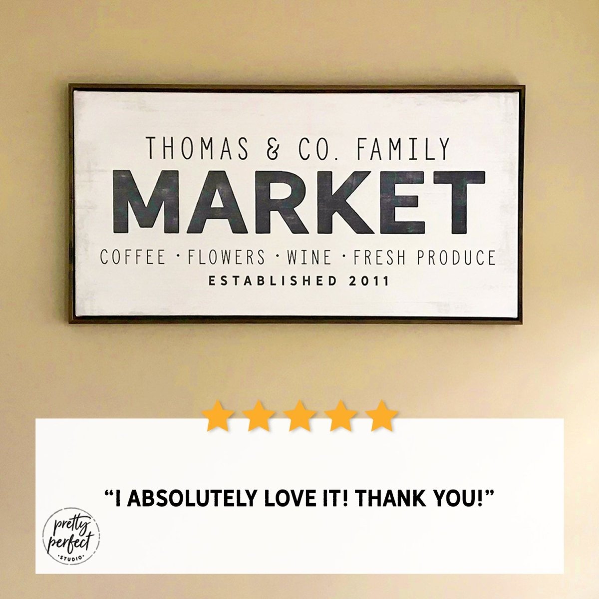 Customer product review for personalized market sign by Pretty Perfect Studio