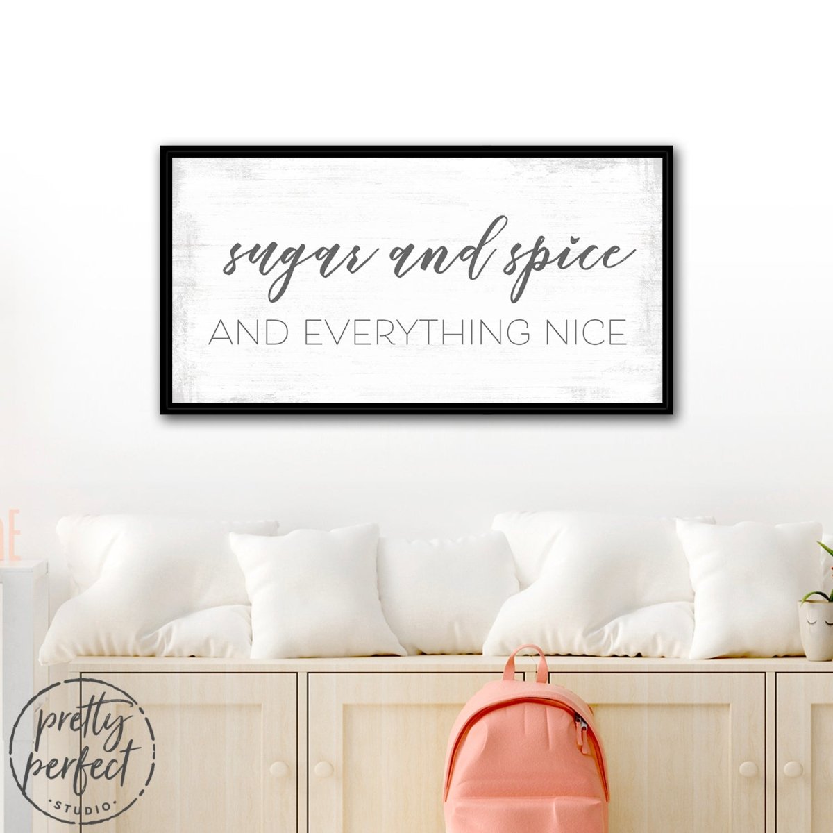 Sugar and Spice and Everything Nice Sign in Children's Room - Pretty Perfect Studio